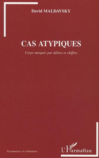 Cas atypiques, Corps marqués par délires et chiffres (9782747540490-front-cover)