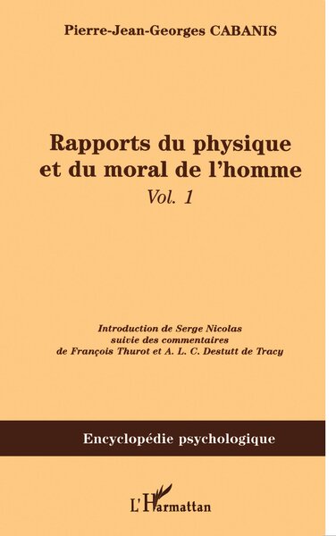 Rapports du physique et du moral de l'homme, Vol. 1 (9782747598231-front-cover)