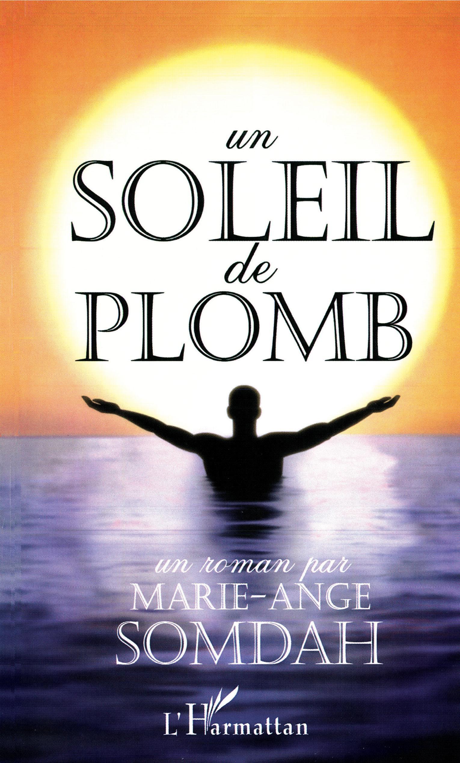 Un Soleil de plomb (9782747548144-front-cover)