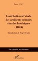 Contribution à l'étude des accidents mentaux chez les hystériques, (1893) (9782747573818-front-cover)