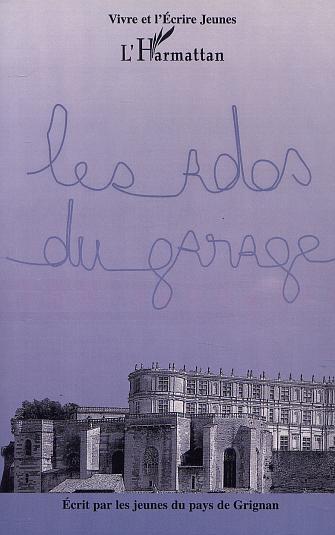 LES ADOS DU GARAGE (9782747509831-front-cover)