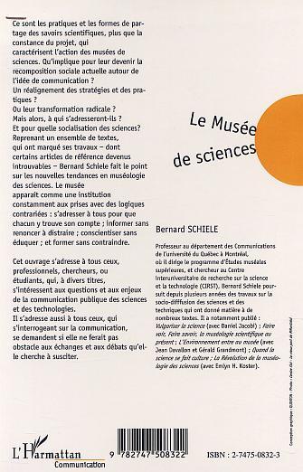 LE MUSÉE DE SCIENCES, Montée du modèle communicationnel et recomposition du champ muséal (9782747508322-back-cover)