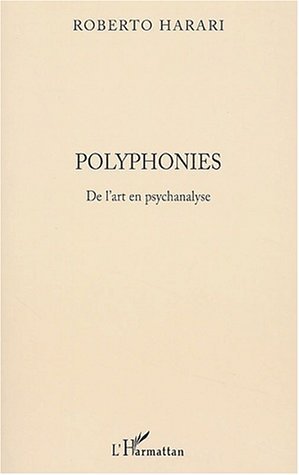 Polyphonies De l'art en psychanalyse (9782747545181-front-cover)