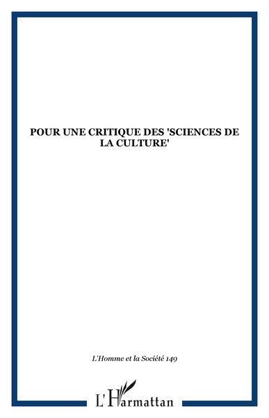 L'Homme et la Société, Pour une critique des "sciences de la culture" (9782747555449-front-cover)