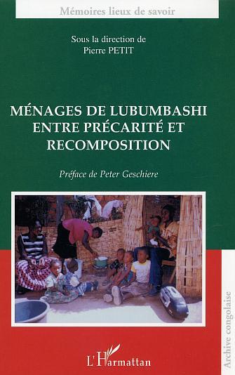 Ménages de Lubumbashi entre précarité et recomposition (9782747536172-front-cover)