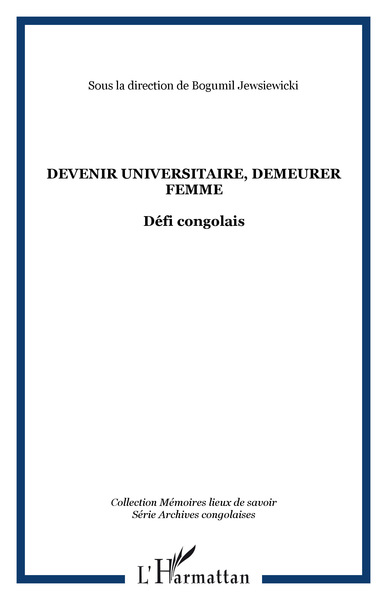 Devenir universitaire, demeurer femme, Défi congolais (9782747548595-front-cover)