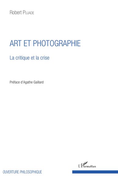 Art et photographie, La critique et la crise (9782747587785-front-cover)