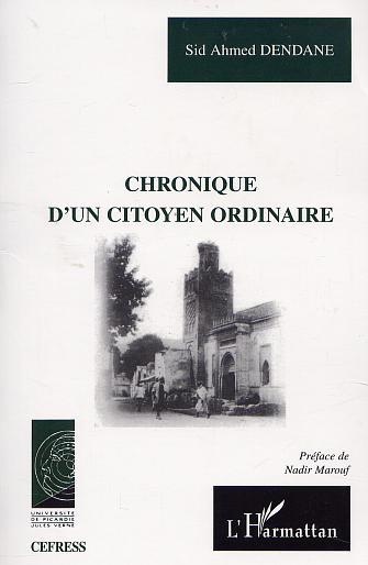 CHRONIQUE D'UN CITOYEN ORDINAIRE (9782747517171-front-cover)