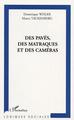 Des pavés, des matraques et des caméras (9782747550567-front-cover)