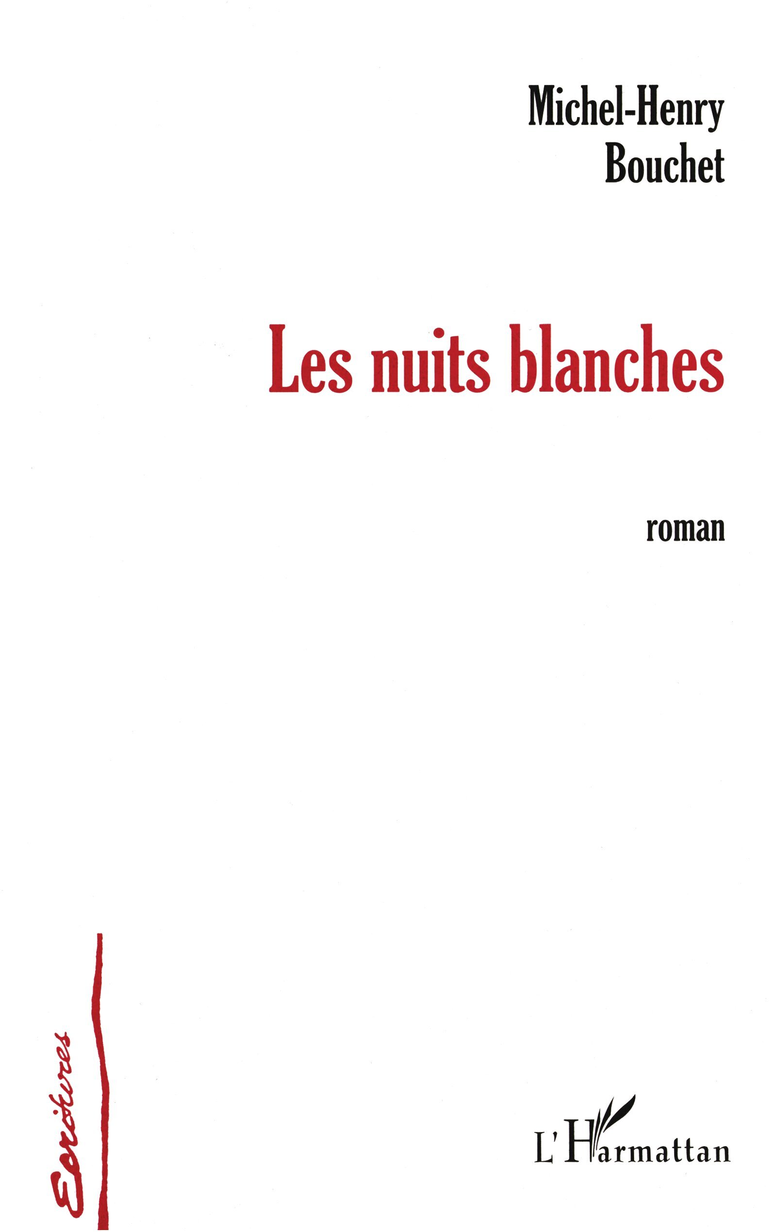 LES NUITS BLANCHES (9782747509145-front-cover)