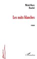 LES NUITS BLANCHES (9782747509145-front-cover)