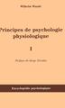 Principes de psychologie physiologique (9782747591874-front-cover)