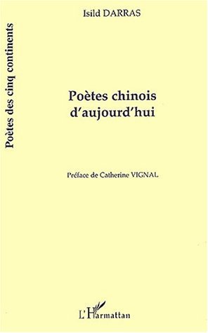 Poètes chinois d'aujourd'hui (9782747538398-front-cover)