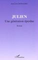 JULIEN, Une génération éperdue - Roman (9782747519694-front-cover)