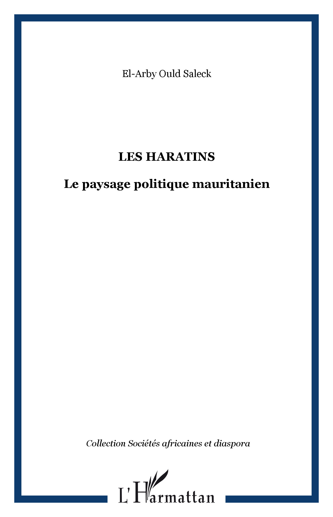 Les Haratins, Le paysage politique mauritanien (9782747547796-front-cover)