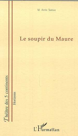 LE SOUPIR DU MAURE (9782747504812-front-cover)