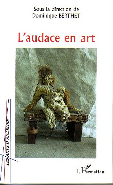 L'audace en art (9782747588904-front-cover)