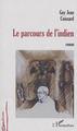 Le parcours de l'indien, Roman (9782747547666-front-cover)