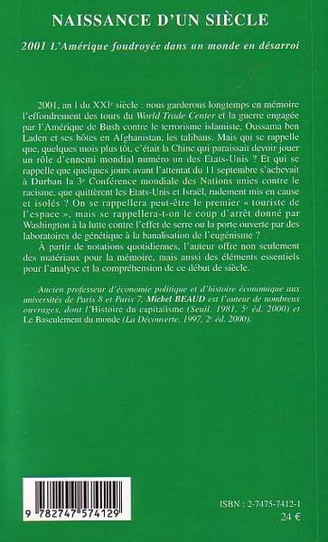 Naissance d'un siècle, 2001 L'Amérique foudroyée dans un monde en désarroi (9782747574129-back-cover)