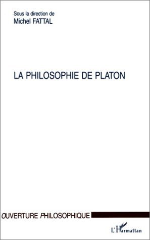 LA PHILOSOPHIE DE PLATON (9782747518062-front-cover)