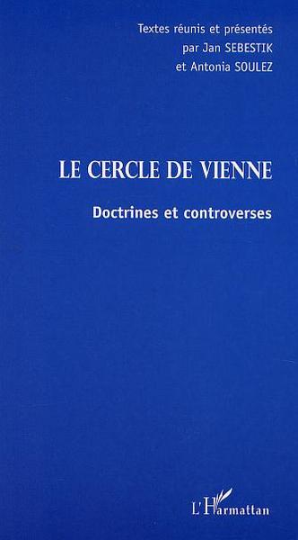 LE CERCLE DE VIENNE, Doctrines et controverses (9782747516457-front-cover)