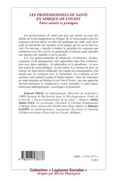 Les professionnels de santé en Afrique de l'Ouest, Entre savoirs et pratiques (9782747578776-back-cover)