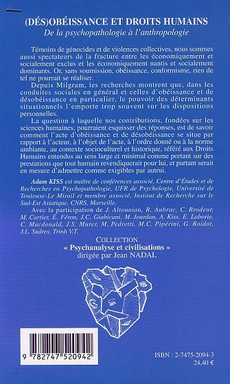 (DÉS)OBÉISSANCE ET DROITS HUMAINS, De la psychopathologie à l'anthropologie (9782747520942-back-cover)
