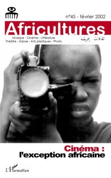 Africultures, Cinéma : l'exception africaine (9782747518048-front-cover)