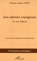 Les aliénés voyageurs, Le cas Albert (9782747588690-front-cover)
