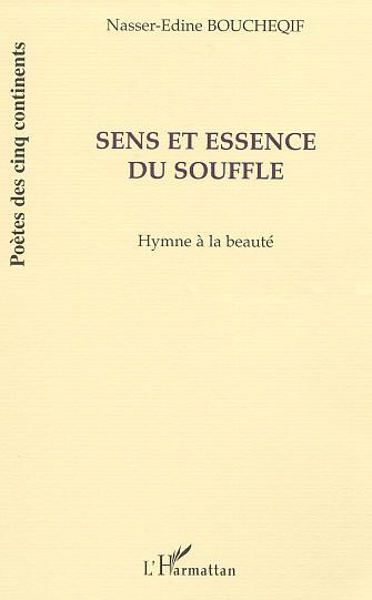 SENS ET ESSENCE DU SOUFFLE, Hymne à la beauté (9782747530439-front-cover)