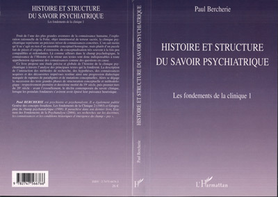 Histoire et structure du savoir psychiatrique, Les fondements de la clinique 1 (9782747566766-front-cover)
