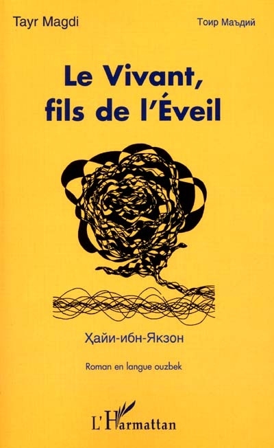 LE VIVANT, FILS DE L'ÉVEIL, Roman en langue ouzbek (9782747512534-front-cover)