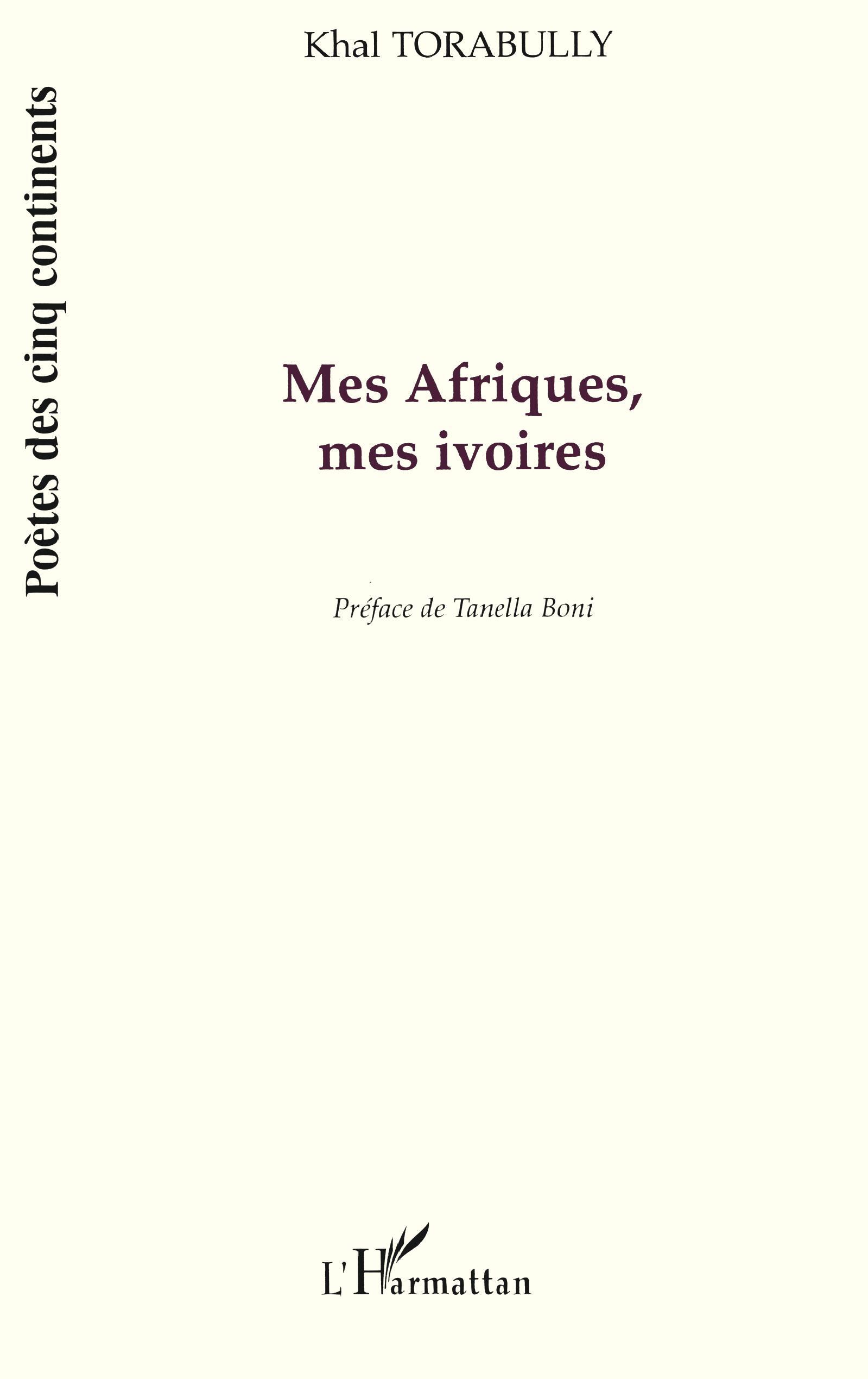 Mes afriques, Mes ivoires (9782747564137-front-cover)