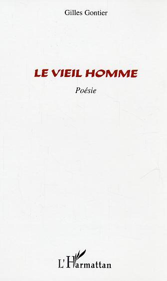 Le Vieil homme, Poésie (9782747585323-front-cover)