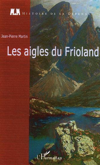 Les aigles du Frioland (9782747575409-front-cover)