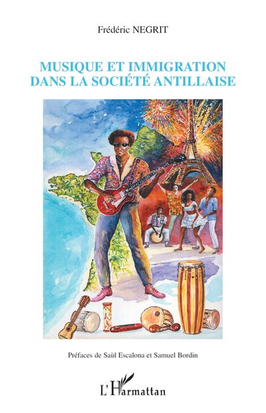 Musique et immigration dans la société antillaise (9782747570497-front-cover)