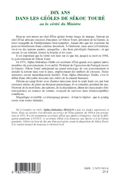Dix ans dans les geôles de Sékou Touré, ou la vérité du Ministre (9782747574938-back-cover)