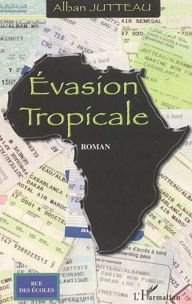 Evasion tropicale, Roman (9782747594912-front-cover)