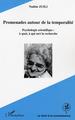 Promenades autour de la temporalite, Psychologie scientifique: à quoi, à qui sert la recherche (9782747543125-front-cover)