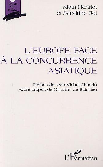 L'EUROPE FACE À LA CONCURRENCE ASIATIQUE (9782747515269-front-cover)