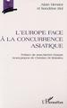 L'EUROPE FACE À LA CONCURRENCE ASIATIQUE (9782747515269-front-cover)