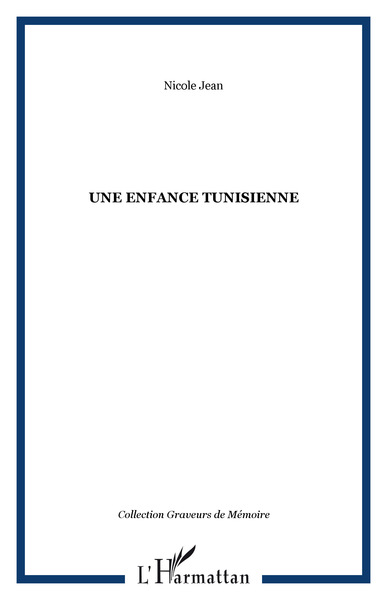Une enfance tunisienne (9782747559126-front-cover)