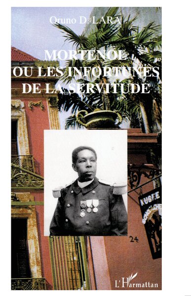 MORTENOL OU LES INFORTUNES DE LA SERVITUDE (9782747510394-front-cover)
