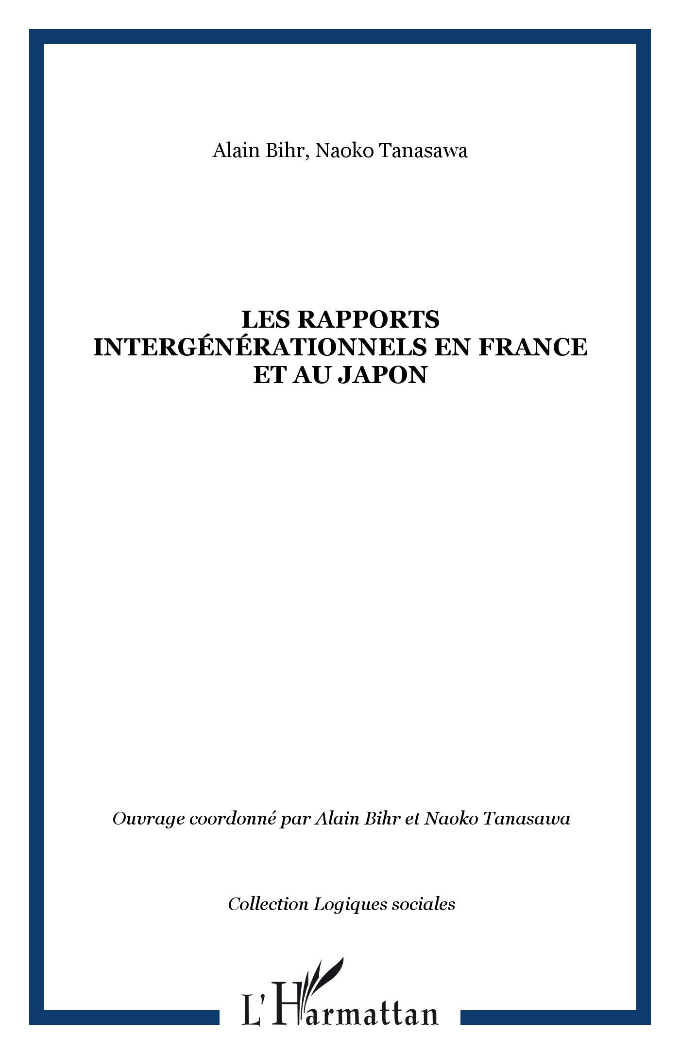 Les rapports intergénérationnels en France et au Japon (9782747574396-front-cover)