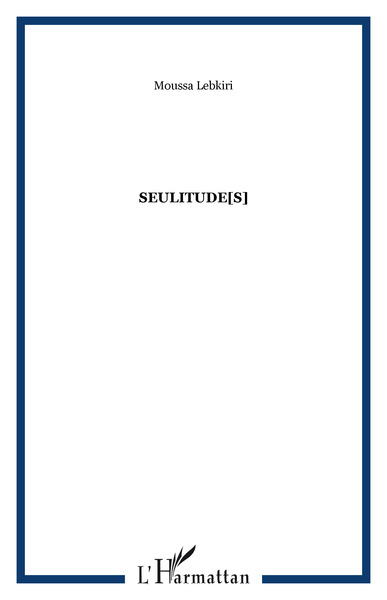 SEULITUDE[S] (9782747531306-front-cover)