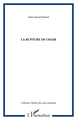 La rupture de chair (9782747561402-front-cover)