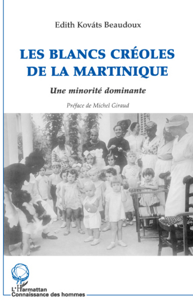 LES BLANCS CREOLES DE LA MARTINIQUE (9782747532068-front-cover)