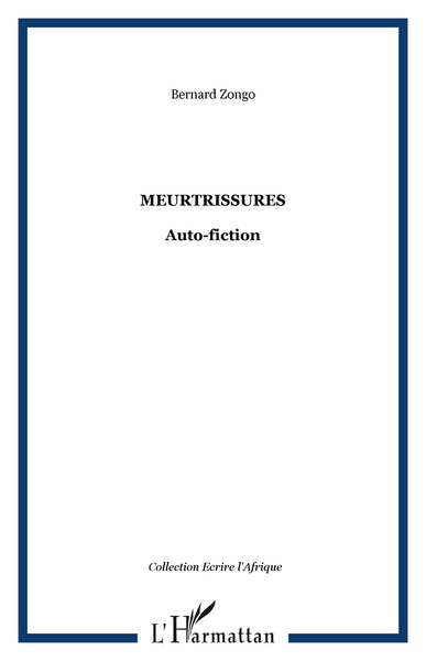 Meurtrissures, Auto-fiction (9782747587013-front-cover)
