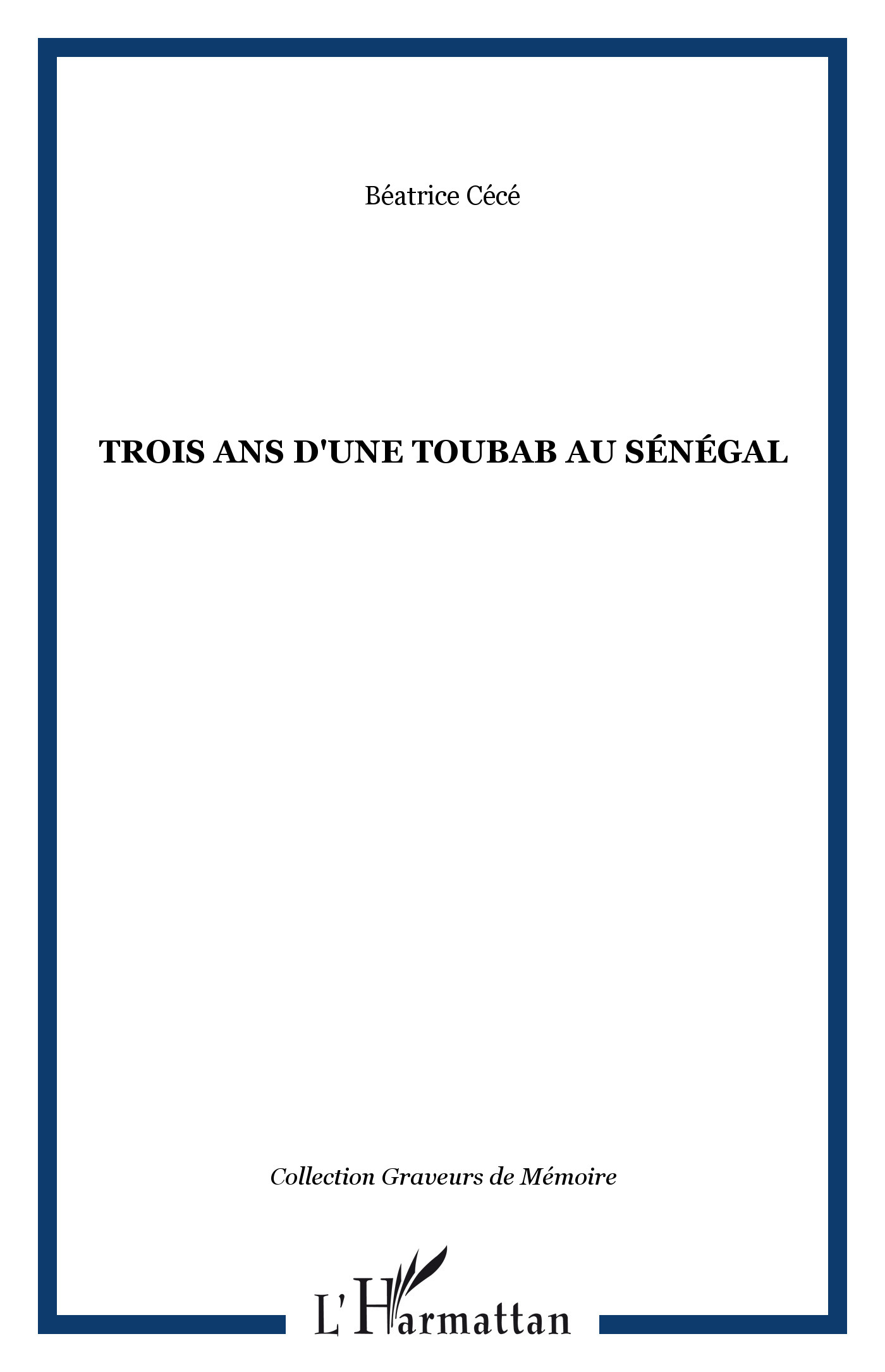 TROIS ANS D'UNE TOUBAB AU SÉNÉGAL (9782747514750-front-cover)
