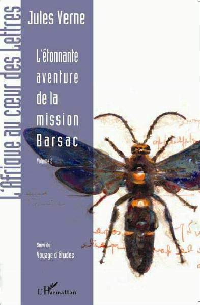 L'étonnante aventure de la mission Barsac, Volume 2 - Suivi de Voyages d'études (9782747596039-front-cover)